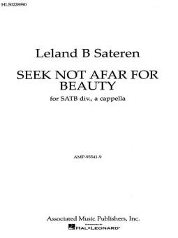 Seek Not Afar for Beauty 