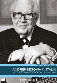Andres Segovia In Italia 