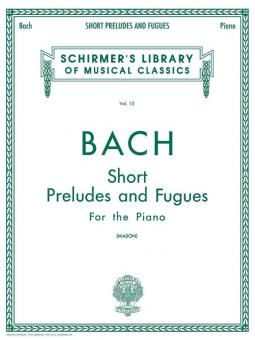 Short Preludes And Fugues for The Piano Vol. 15 