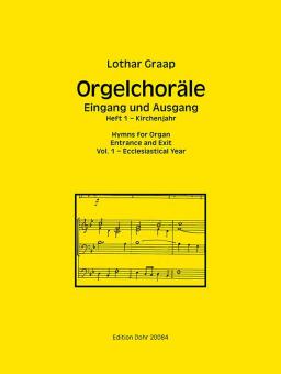 Orgelchoräle 1: Kirchenjahr 