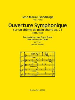 Ouverture Symphonique sur un thème de plain chant op. 21 