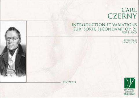 Introduction et variations sur Sorte secondami op. 21 