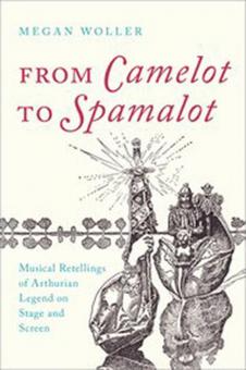 From Camelot to Spamalot - Hardback 