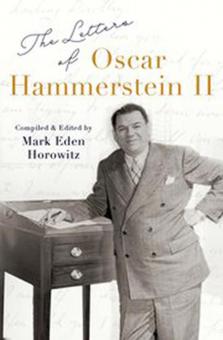 The Letters of Oscar Hammerstein II 
