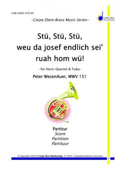 Stü, Stü, Stü weu da Josef endlich sei 