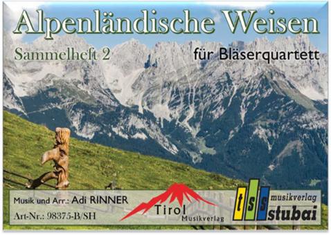 Alpenländische Weisen 2 