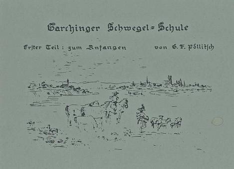 Garchinger Schwegelschule 