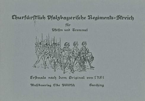 Churfürstlich Pfalzbayerische Regiments-Streich 