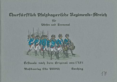 Churfürstlich Pfalzbayerische Regiments-Streich 