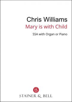 Mary is with Child 