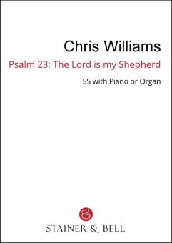 Psalm 23 The Lord is my Shepherd 