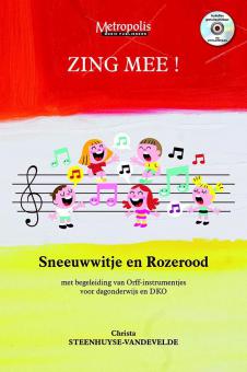 Zing Mee! Sneeuwwitje en Rozerood 
