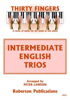 Thirty Fingers: Intermediate English Trios 
