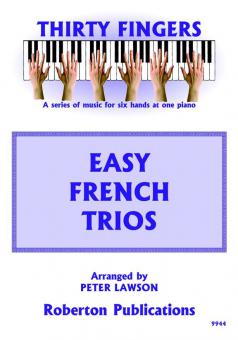Thirty Fingers: Easy French Trios 