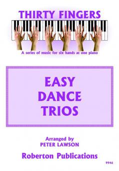 Thirty Fingers: Easy Dance Trios 