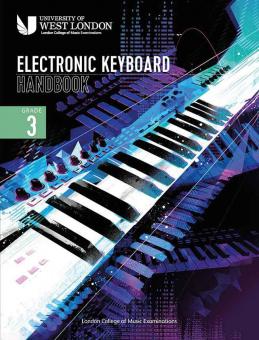 London College of Music Electronic Keyboard Handbook 2021 Grade 3 