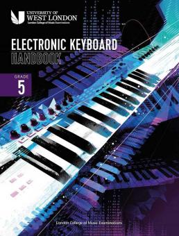 LCME Electronic Keyboard Handbook 2021: Grade 5 