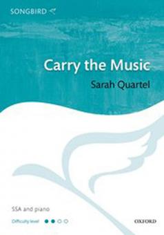Carry the Music 