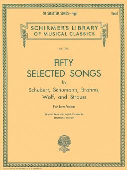 50 Selected Songs by Schubert, Schumann, Brahms Wolf & Strauss 