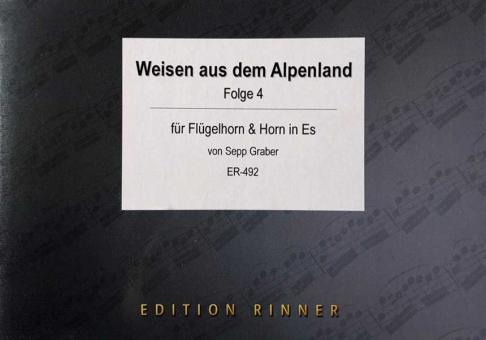 Weisen aus dem Alpenland 4 