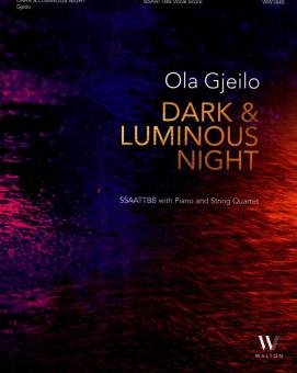 Dark & Luminous Night 