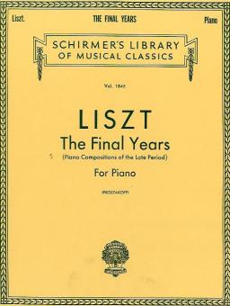 The Final Years for Piano Late Period Compositions 