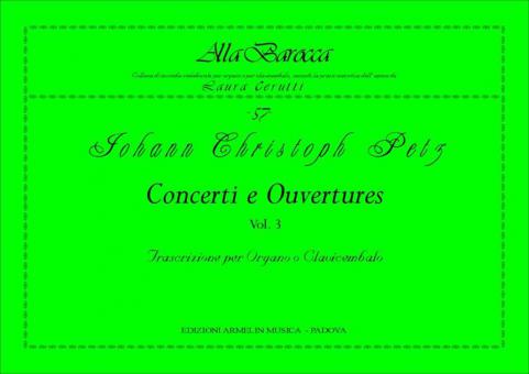 Concerti e Ouvertures, 3 