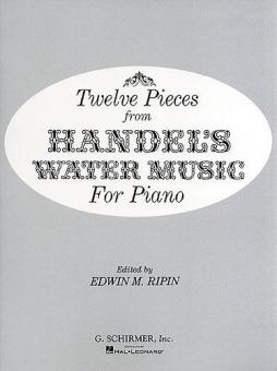 12 Pieces from Handel's Water Music 