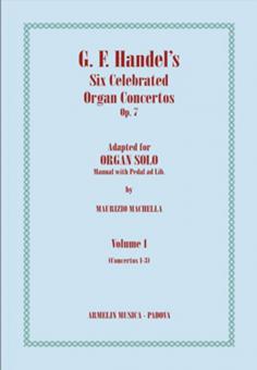 Handel's Celebrated Six Organ Concertos 