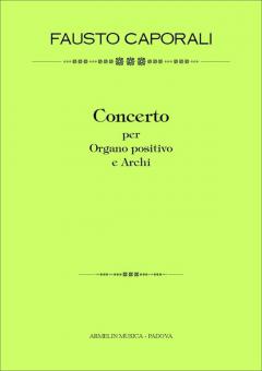 Concerto Per Organo positivo e Archi 
