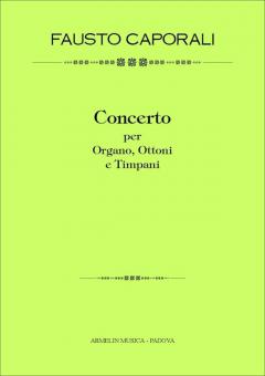 Concerto Per Organo, Ottoni e Timpani 
