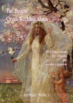 The Biggest Weddin Organ Album 