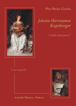Johann Hieronymus Kapsberger Nobile Alemanno 