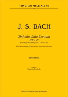 Sinfonia Dalla Cantata BWV 29 per Organo obligato e Orchestra 