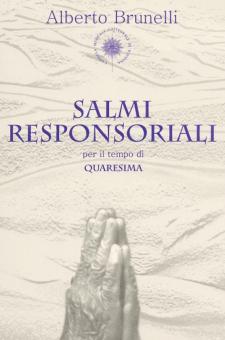Salmi Responsoriali Per Il Tempo Di Quaresima 