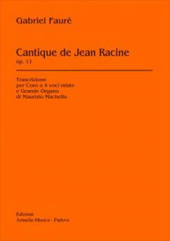Cantique De Jean Racine op. 11 
