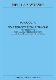 Raccolta Di 50 Esercitazioni Ritmiche 
