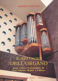 Il Restauro Dell'Organo Ruffatti 