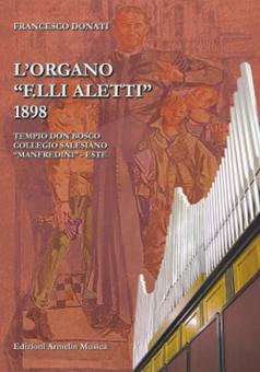 L'Organo Fratelli Aletti 1898 