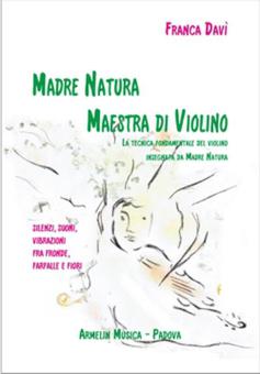 Madre Natura Maestra Di Violino 
