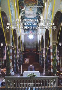 Gli Organi A Canne Della Chiesa Arcipretale 