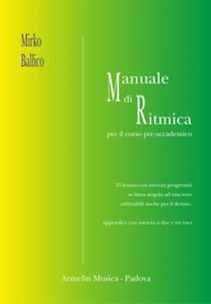 Manuale Di Ritmica Per Il Corso Pre-Accademico 