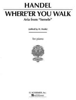 Where'er You Walk 