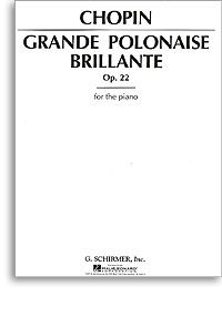 Grande Polonaise Brillante Op.22 Piano Andante Spinato 