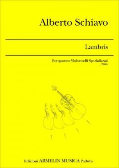 Lambris Per 4 Violoncelli Spazializzati 