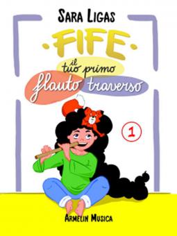 Fife, Il Tuo Primo Flauto Traverso 
