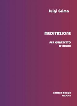 Meditazione Per Quartetto D'Archi 