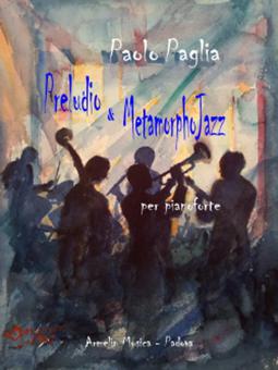 Preludio, Metamorphojazz 