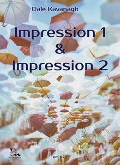 Impression 1 & Impression 2 