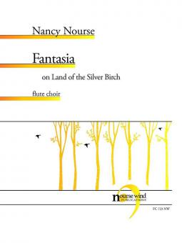 Fantasia on Land of the Silver Birch 